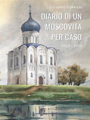 cover image of Diario di un moscovita per caso 1974-2020